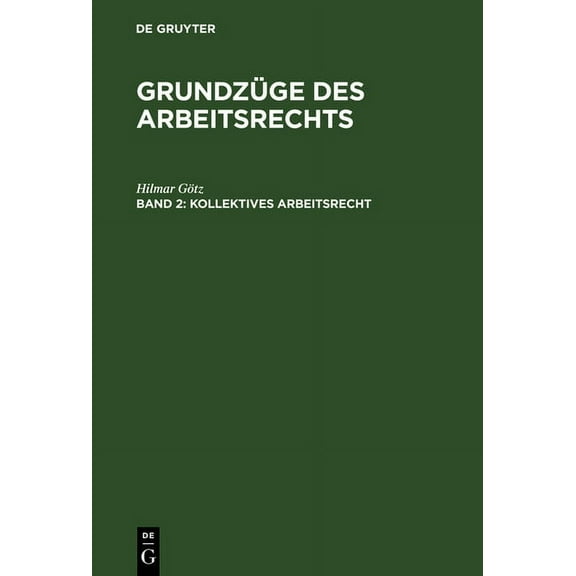Kollektives Arbeitsrecht, (Hardcover)