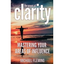 The Power of Clarity (Paperback)
