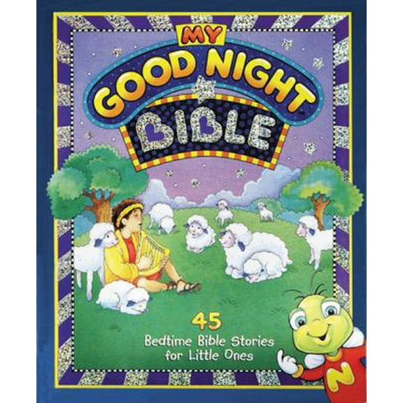 Pre-Owned My Good Night Bible: 45 Bedtime Bible Stories for Little Ones (Hardcover) 0784704066 9780784704066