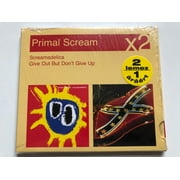 Primal Scream  Screamadelica; Give Out But Don't Give Up / Sony BMG Music Entertainment 2x Audio CD 2007 / 88697154432