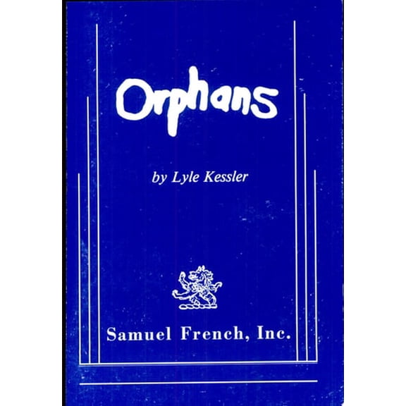 Pre-Owned Orphans (Kessler) (Paperback) 0573619786 9780573619786