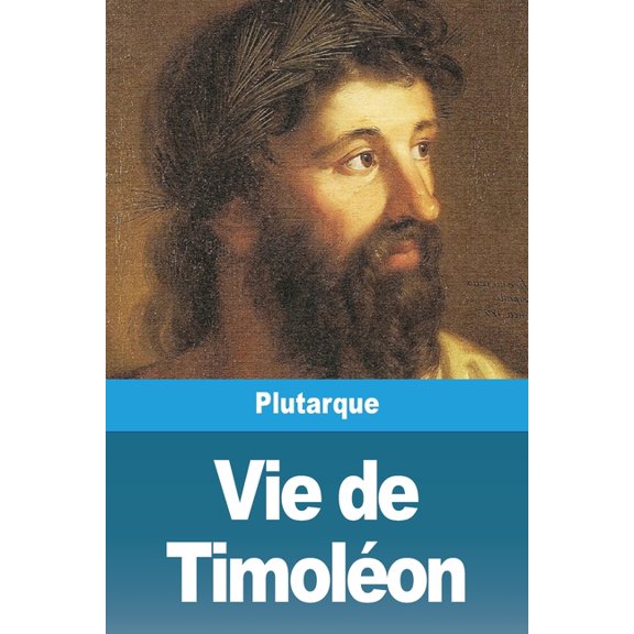 Vie de Timoléon, (Paperback)