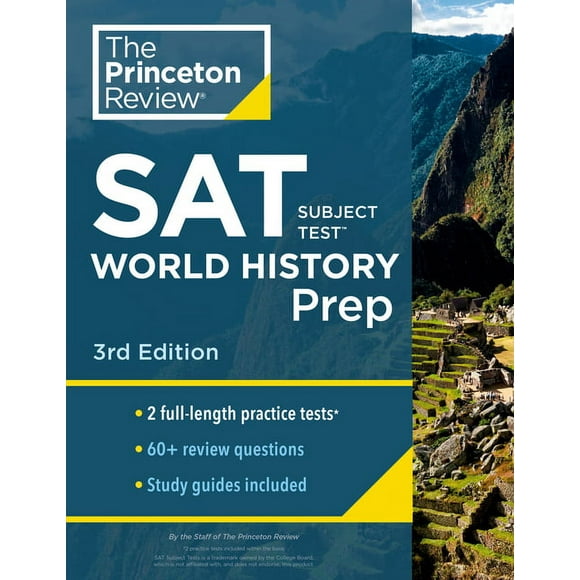 College Test Preparation: Princeton Review SAT Subject Test World History Prep, 3rd Edition: Practice Tests + Content Review + Strategies & Techniques (Paperback)