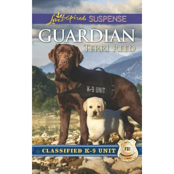 Pre-Owned Guardian (Classified K-9 Unit, 1) (Unknown) 0373456980 9780373456987