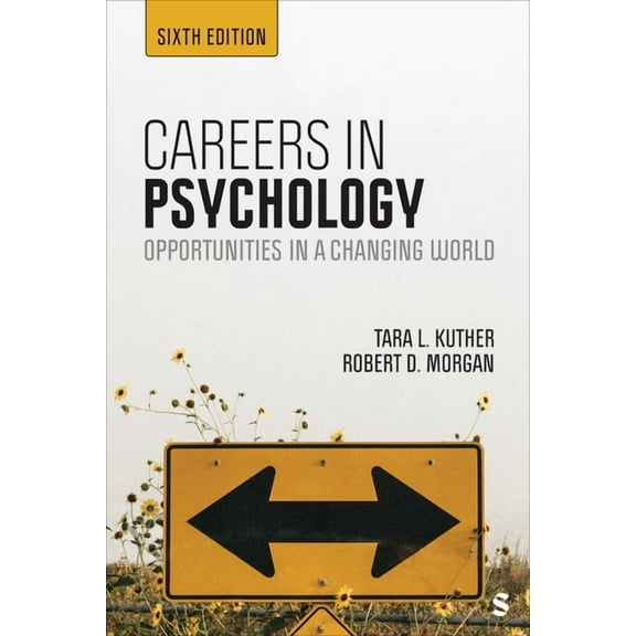 Careers in Psychology: Opportunities in a Changing World, (Paperback)