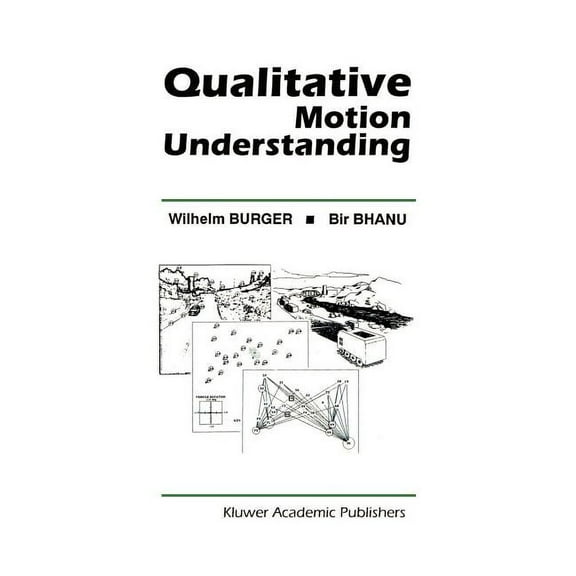 The Springer International Engineering a Qualitative Motion Understanding, Book 184, (Hardcover)