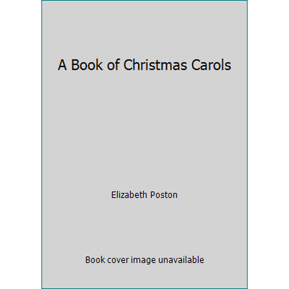 Pre-Owned A Book of Christmas Carols (Hardcover) 0130798312 9780130798312
