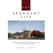 The Abundant Life (Hardcover)