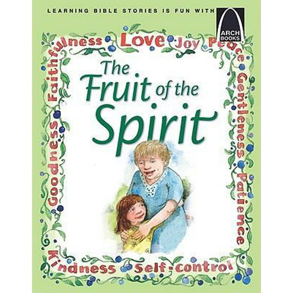 Pre-Owned Fruit of the Spirit - Arch Books (Paperback) 0758618603 9780758618603