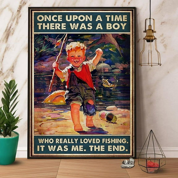 Fishing There Was A Boy Who Really Loved Fishing Paper Poster No Frame Matte Wall Art Decor 11 x 17 Inch Poster