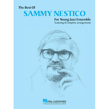 Hal Leonard The Best of Sammy Nestico - Trumpet 2 Jazz Band Level 2-3 Arranged by Sammy (Best Jazz Trumpet Players)