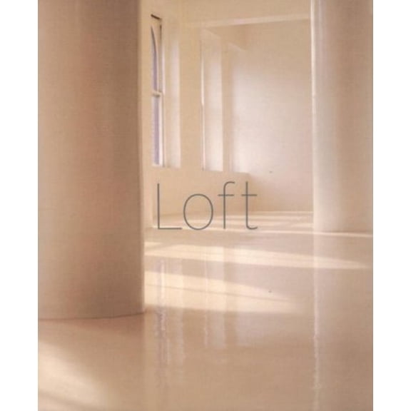 Pre-Owned Loft (Hardcover) 1580930131 9781580930130