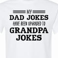 thumbnail image 4 of Inktastic My Dad Jokes Have Been Upgraded to Grandpa Jokes T-Shirt, 4 of 5