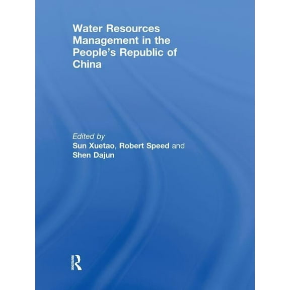 Routledge Special Issues on Water Policy Water Resources Management in the People's Republic of China, (Paperback)