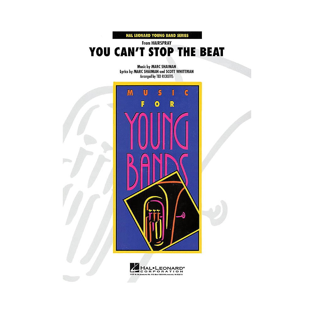 Hal Leonard You Can T Stop The Beat From Hairspray Young Concert Band Series Level 3 Arranged By Ted Ricketts Walmart Com Walmart Com