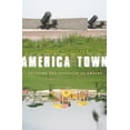 thumbnail image 1 of America Town: Building the Outposts of Empire, 1 of 1