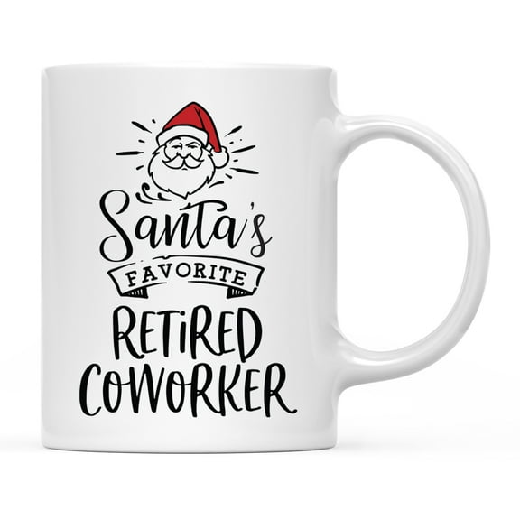 Koyal Wholesale Santa Claus Ceramic Coffee Mug, Santa's Favorite Retired Coworker