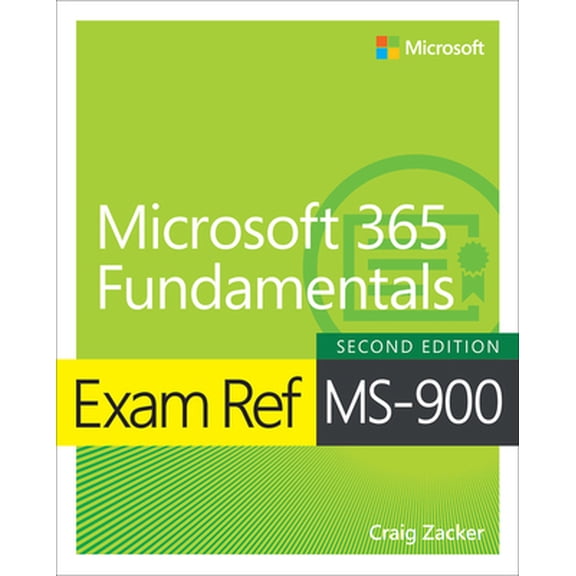 Pre-Owned Exam Ref Ms-900 Microsoft 365 Fundamentals (Paperback) 0138237115 9780138237110
