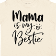 thumbnail image 4 of Inktastic Mama is My Bestie Boys or Girls Toddler T-Shirt, 4 of 5