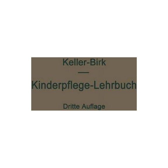 Kinderpflege-Lehrbuch, (Paperback)