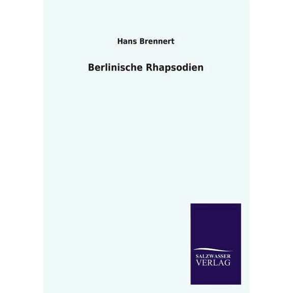 Berlinische Rhapsodien (Paperback)