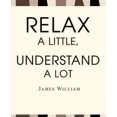 thumbnail image 1 of Relax a Little, Understand a Lot, 1 of 2