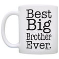thumbnail image 2 of ThisWear Big Brother Gift Ideas Best Big Brother Ever Big Brother Announcement Big Brother 11 ounce Coffee Mug, 2 of 4