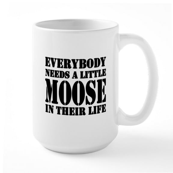 CafePress - Get A Little Moose Large Mug - 15 oz Ceramic Large White Novelty Mug
