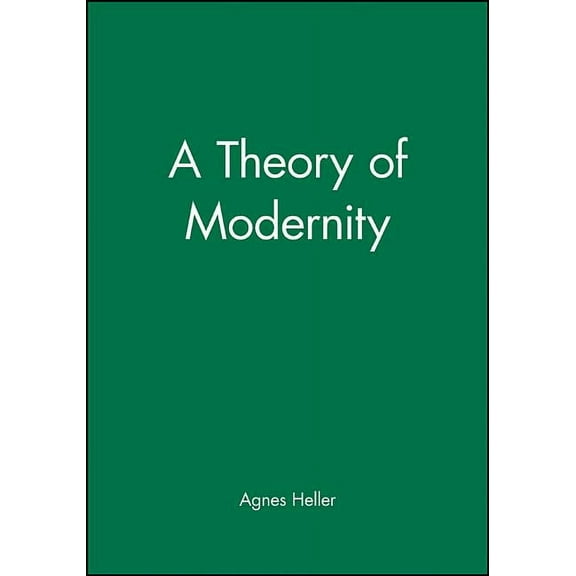 A Theory of Modernity, (Hardcover)