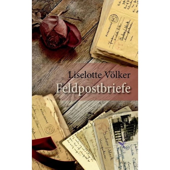 Feldpostbriefe, (Paperback)