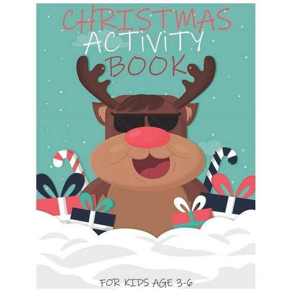 Christmas Activity Book for Kids Age 3-6: Funny Christmas Coloring & Activity Book DOT TO DOT, MAZES AND COLORING PAGE G, (Paperback)