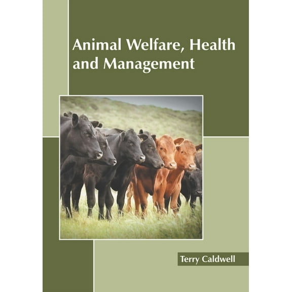 Animal Welfare, Health and Management (Hardcover)
