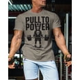 thumbnail image 3 of Gymish PULL TO POWER Workout T-Shirt – Funny Gym Shirt for Men, Lifting T-Shirt for Deadlift, Warm Grey, Large, 3 of 6