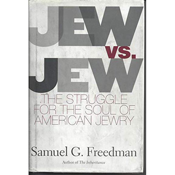Pre-Owned Jew Vs Jew: The Struggle For The Soul Of American Jewry (Hardcover) 0684859440 9780684859446