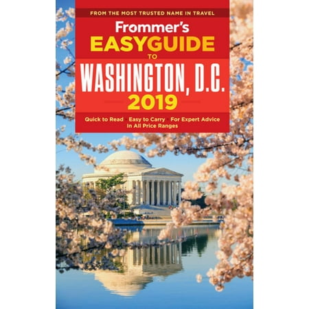 Frommer's EasyGuide to Washington, D.C. 2019 -
