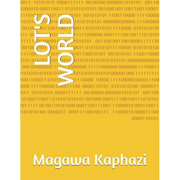 Lot's World Lot's World: Great Lessons Therefrom and Their Challenges for the Christian Age, (Paperback)