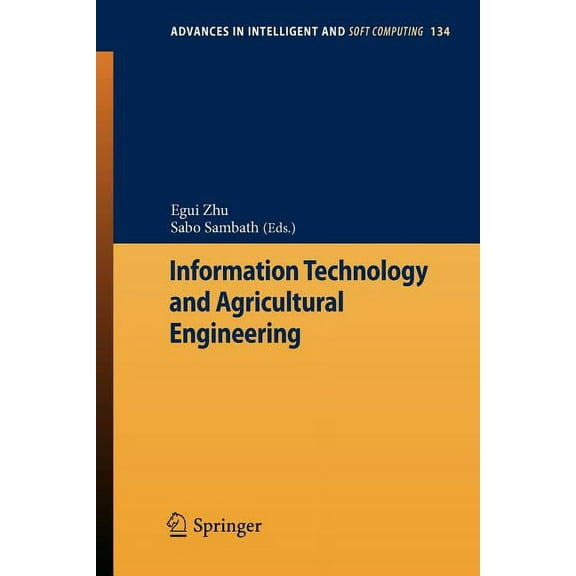 Advances in Intelligent and Soft Computi Information Technology and Agricultural Engineering, Book 134, (Paperback)