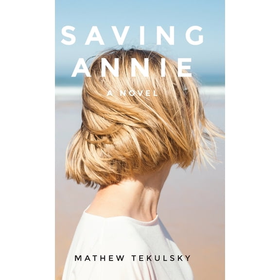 Saving Annie, (Hardcover)