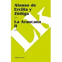 PoesÃ­a La Araucana: Parte II, Book 48, (Paperback)