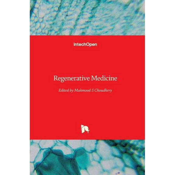 Regenerative Medicine (Hardcover) by Mahmood S Choudhery