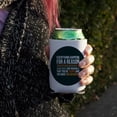 thumbnail image 3 of Everything Happens For a Reason Sometimes That Reason Is That You're Stupid and You Make Bad Decisions Can Cooler - Drink Sleeve Hugger Collapsible Insulator - Beverage Insulated Holder, 3 of 3