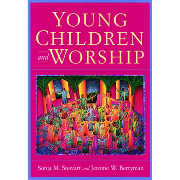 Pre-Owned Young Children and Worship (Paperback) 0664250408 9780664250409
