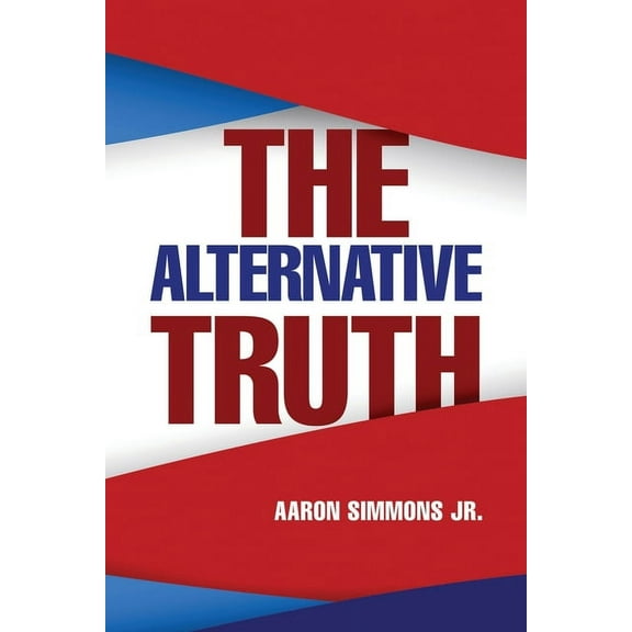 The Alternative Truth (Paperback)