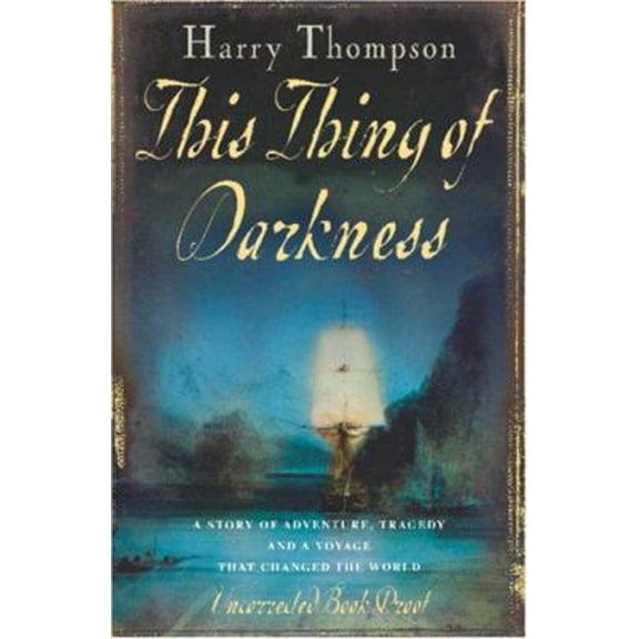 Pre-Owned This Thing of Darkness (Paperback) 0755327144 9780755327140