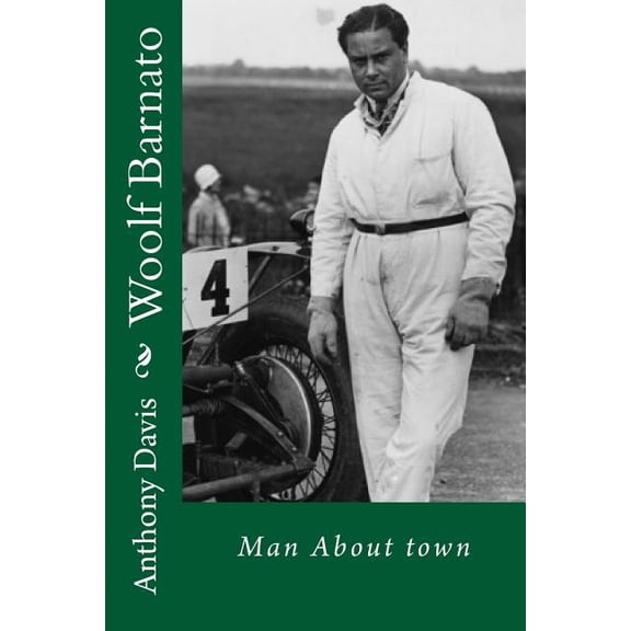 Woolf Barnato - Man About Town (Paperback)