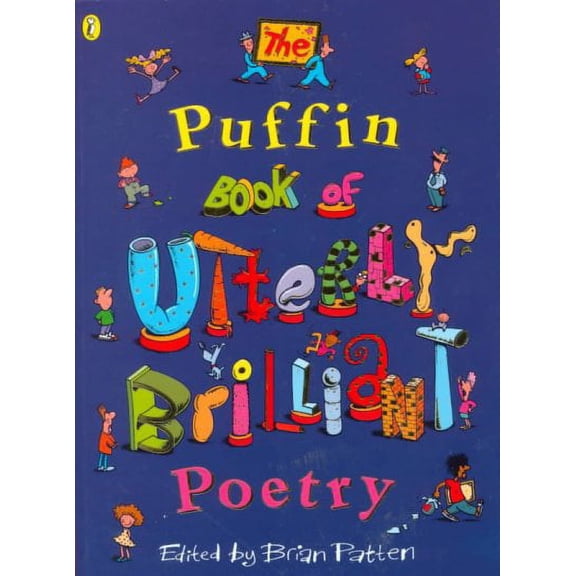 The Puffin Book of Utterly Brilliant Poetry