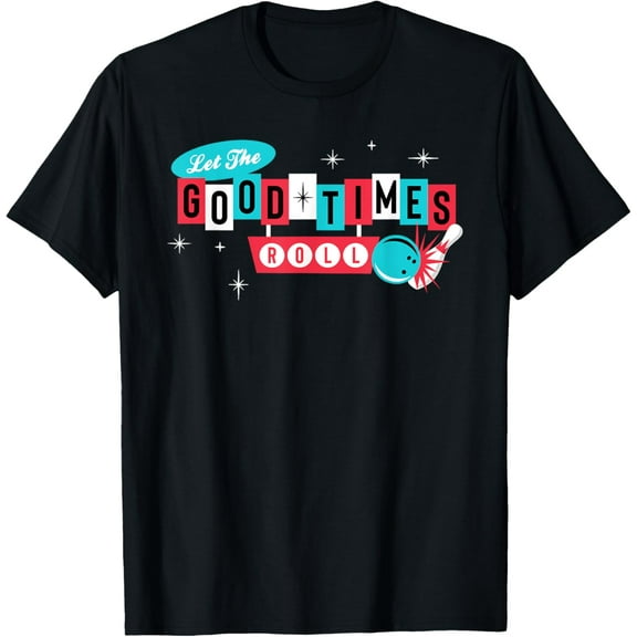 Retro Vintage 50's 60's Bowling - Let The Good Times Roll T-Shirt