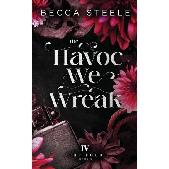 Four The Havoc We Wreak, Book 3, (Paperback)