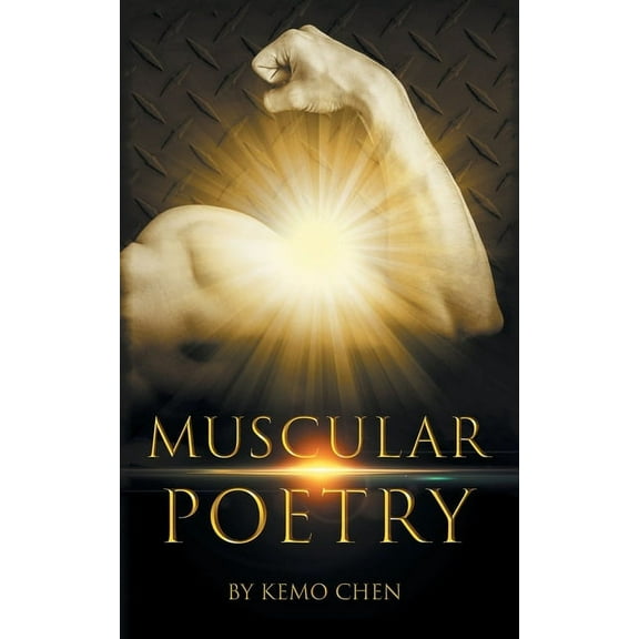 Muscular Poetry, (Paperback)
