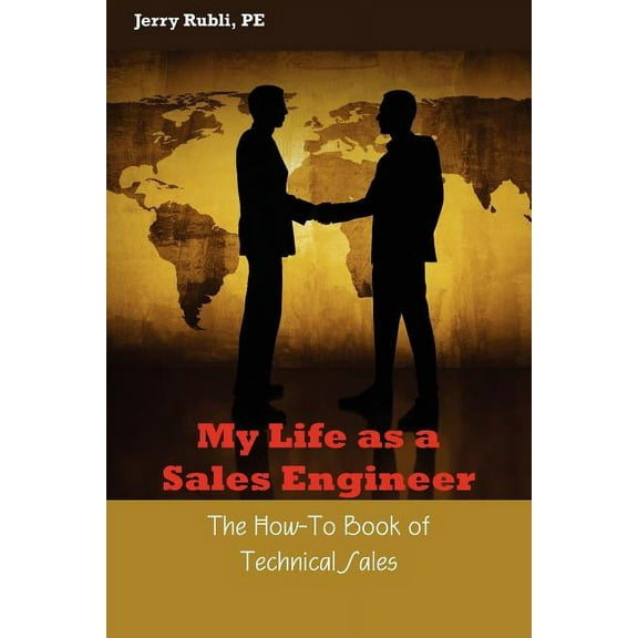 My Life As A Sales Engineer (Paperback)